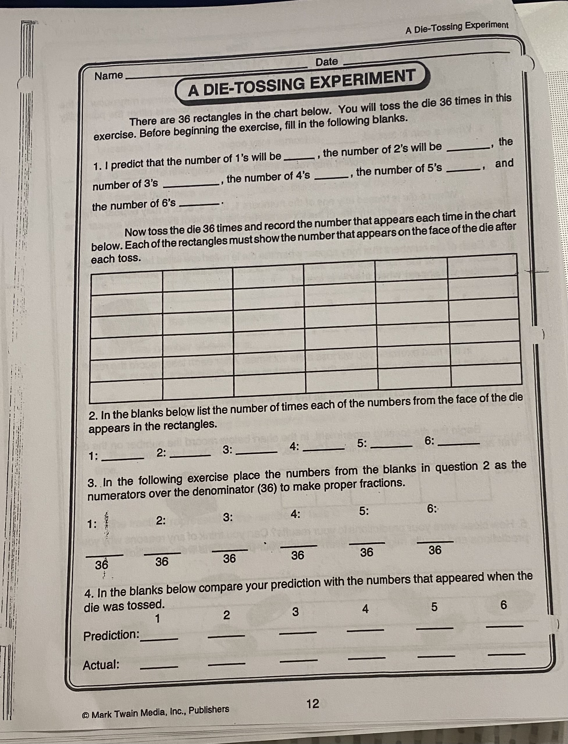 Probability Ratios: Between 0 and 1 Name Date