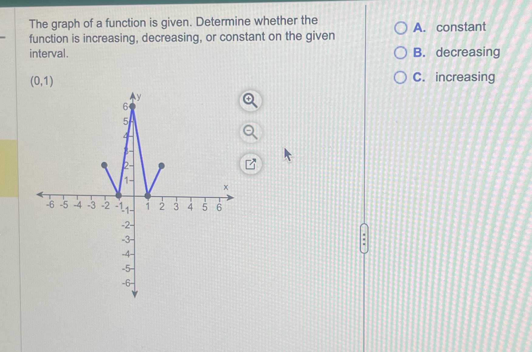 Constant increasing decreasing The graph of a