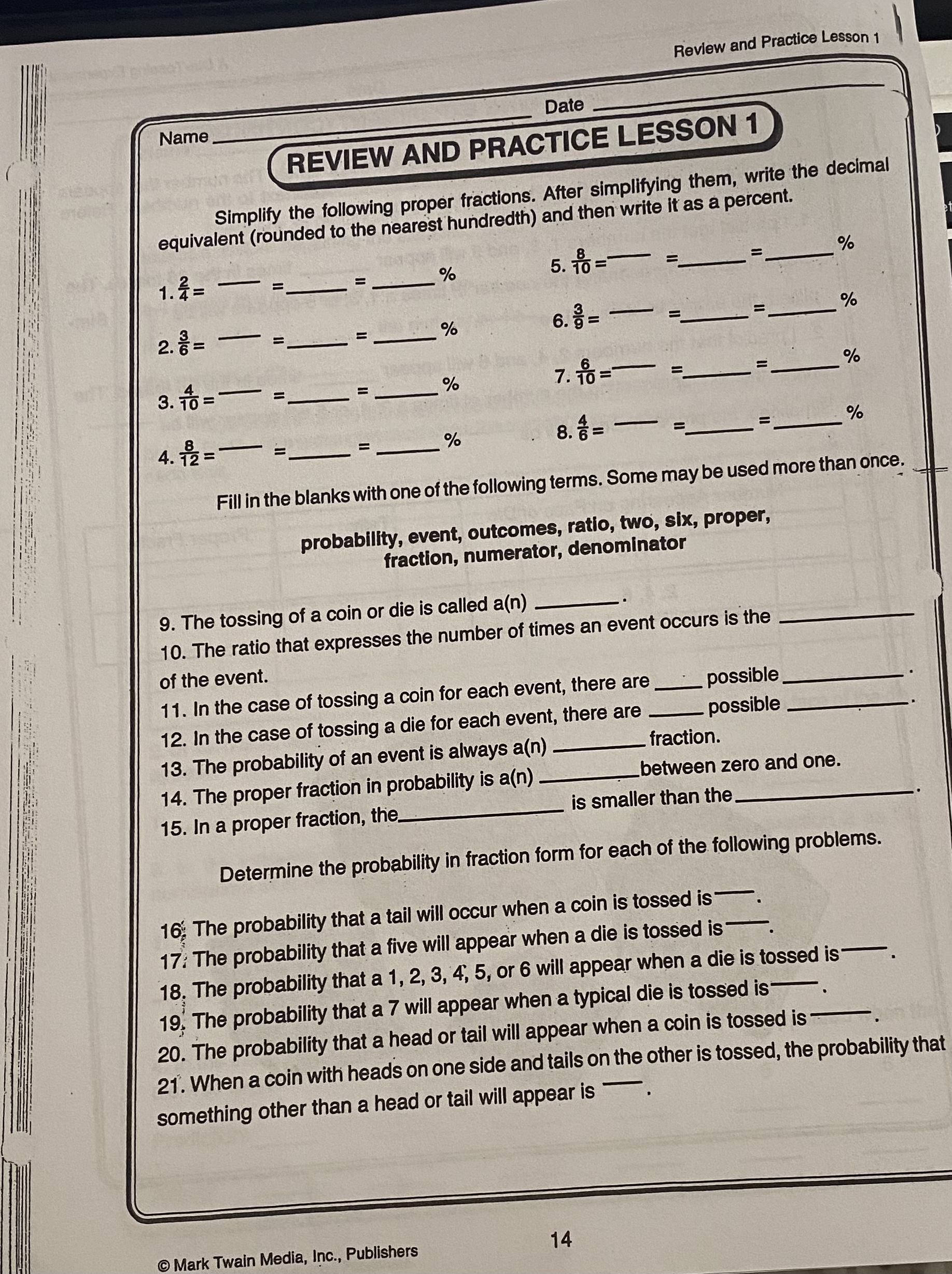 Probability Ratios: Between 0 and 1 Name Date