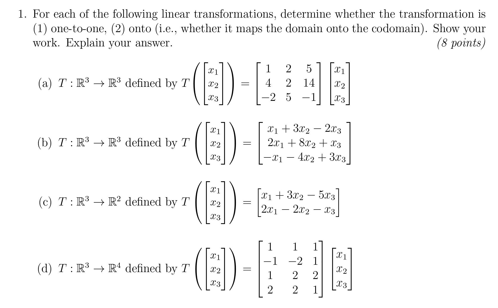 Linear Help 1. For each of the following linear