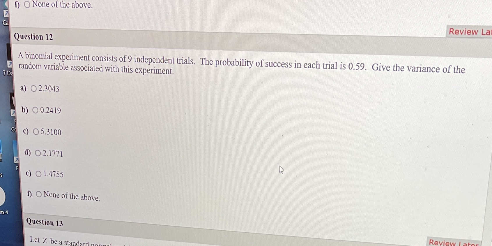 Q 12 f) O None of the above. Review La Ca