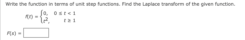 Write the function in terms of unit step