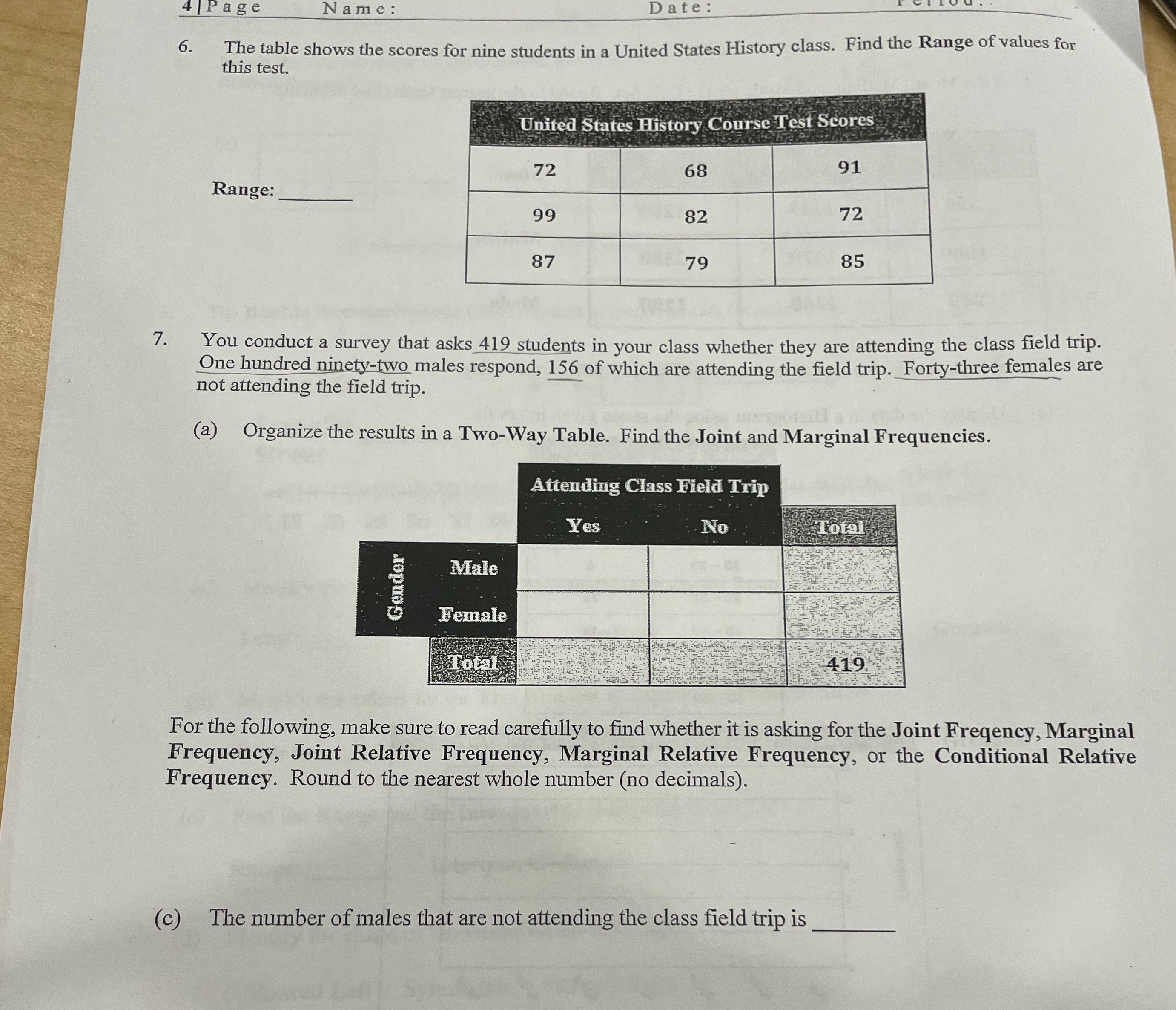 Show work please 4 Page Name : Date : 6. The