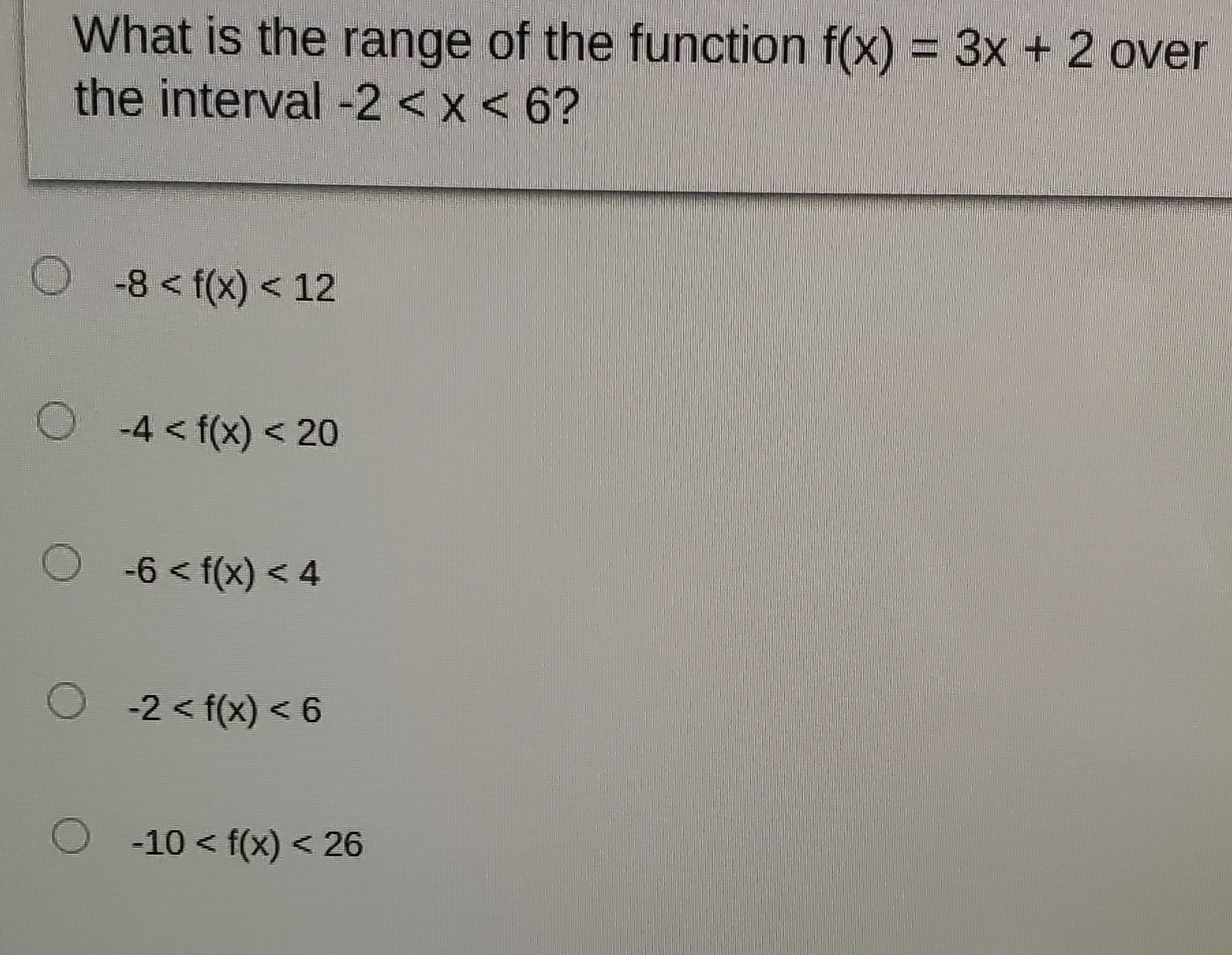 What is the range of the function f(x) = 3x + 2