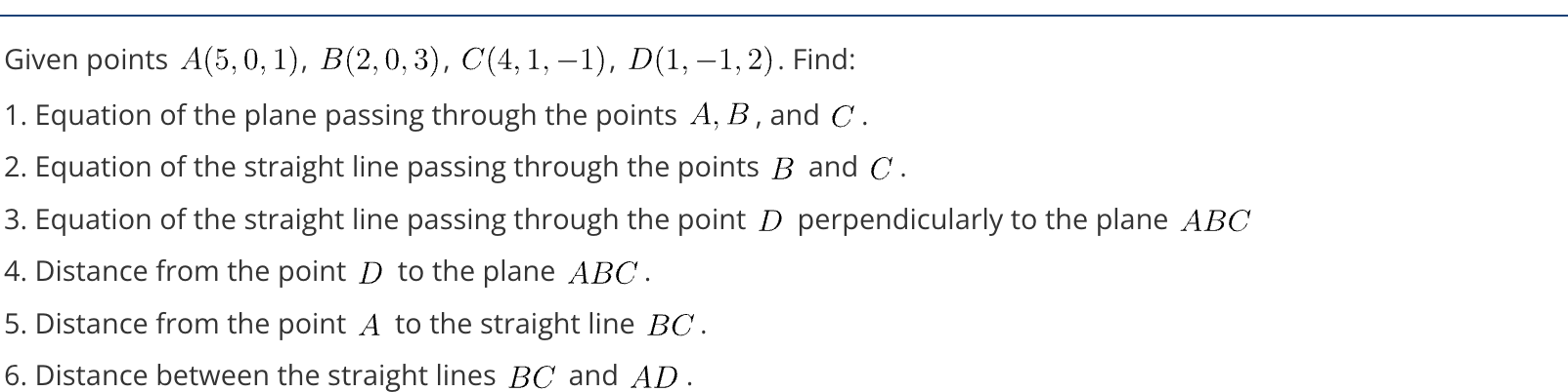 Given points A(5,0,1), B(2,0,3), C(4, 1, 1), D(1,