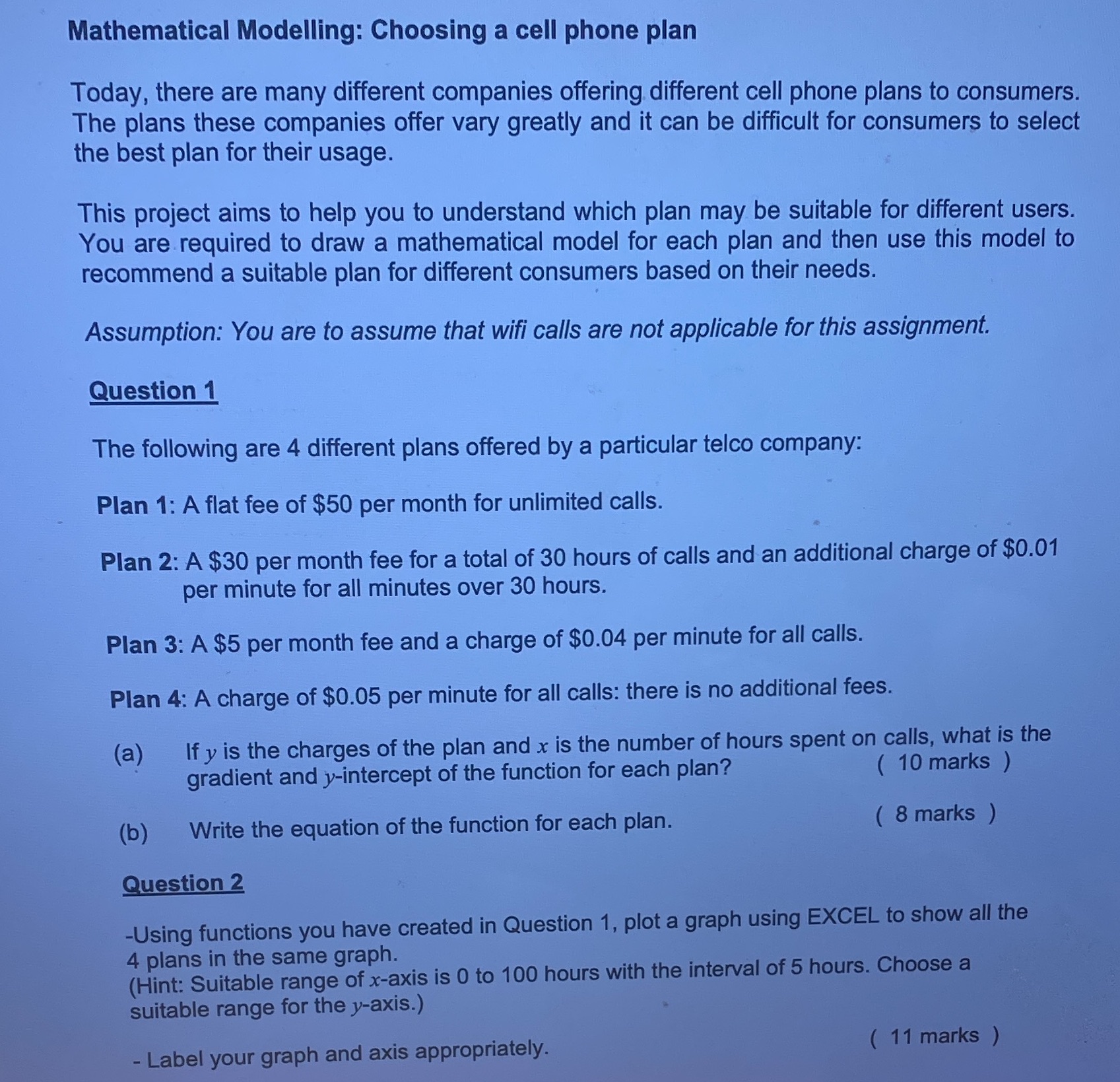 PLEASE HELP ME WITH ONLY QUESTION 4. ANAWER ALL