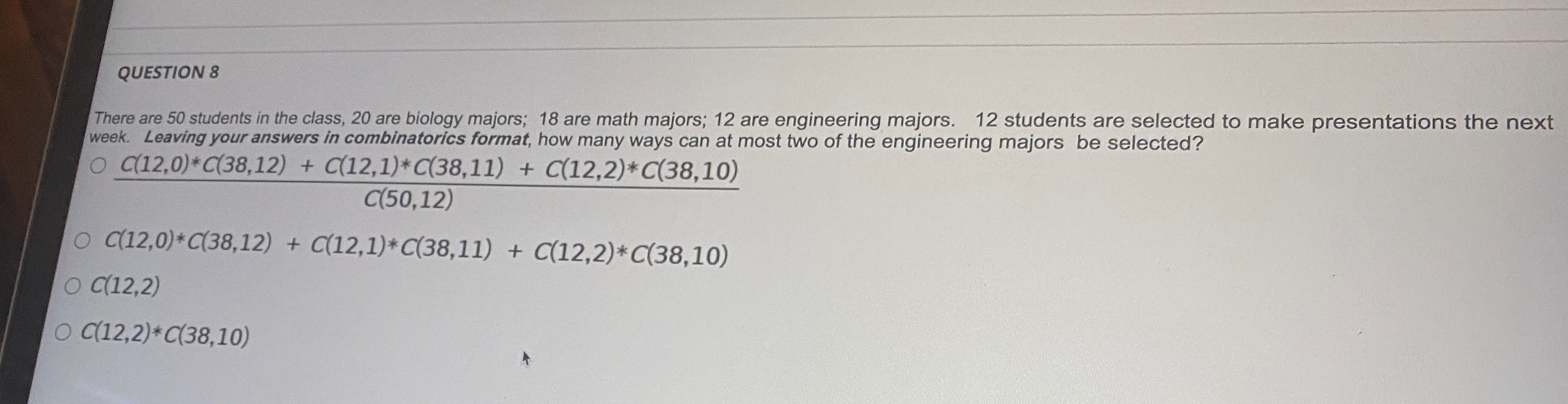 QUESTION 8 There are 50 students in the class, 20