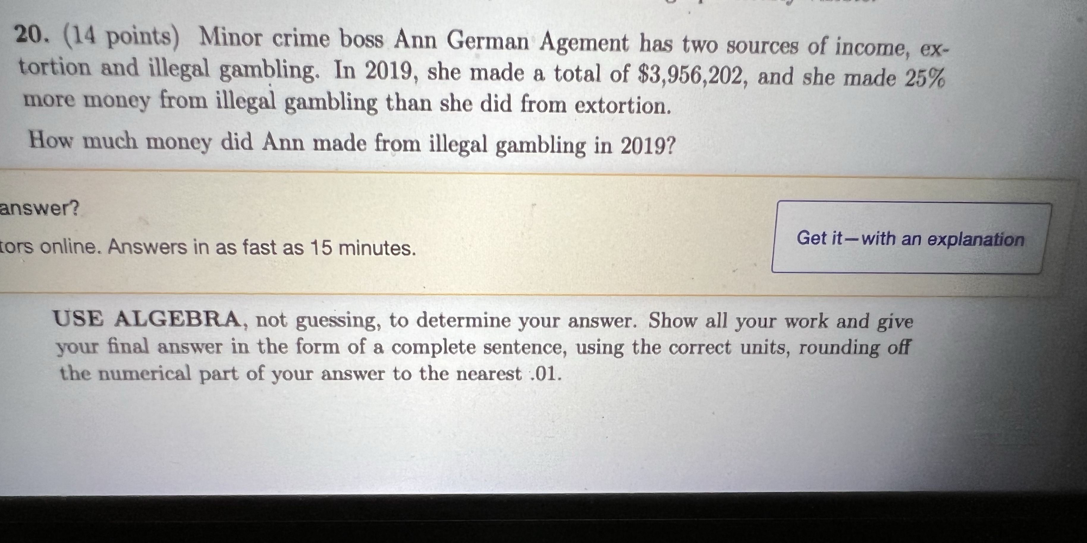 20. (14 points) Minor crime boss Ann German