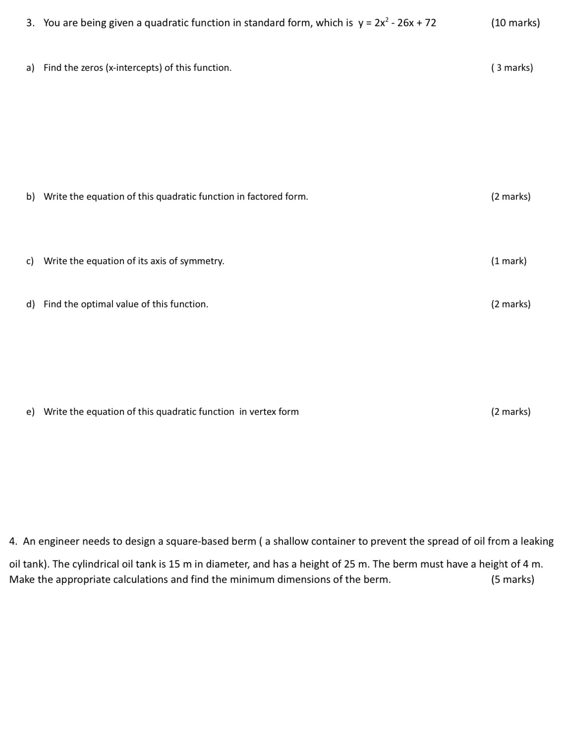 3. You are being given a quadratic function in