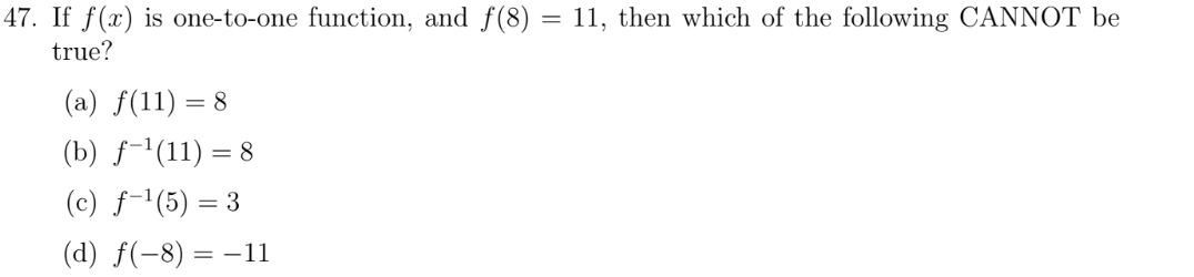 47. If f (3:) is one-toone function, and f (8] =