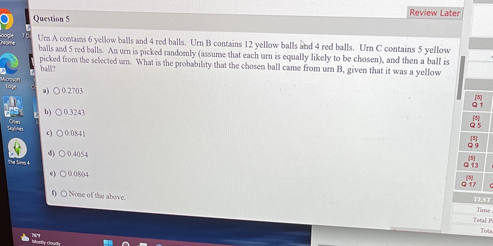 Q5 Review Later Question 5 oogle 7 Da Urn A