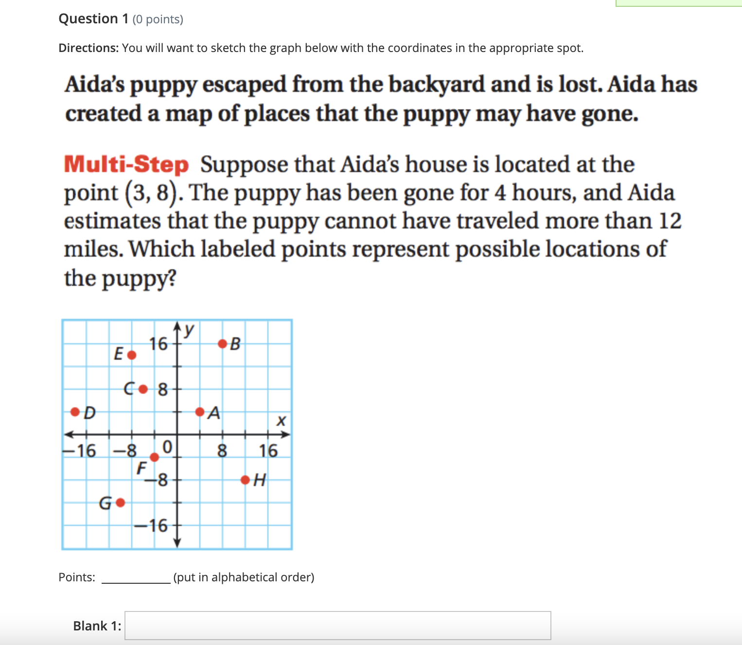 Question 4 (3 points) Directions: Write the