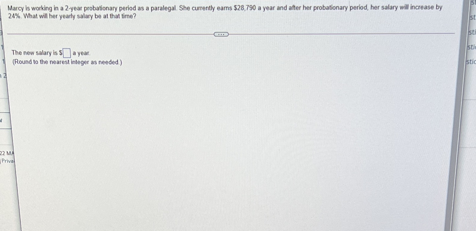 Marcy is working in a 2-year probationary period