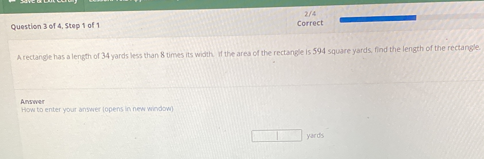 2/4 Question 3 of 4. Step 1 of 1 Correct A