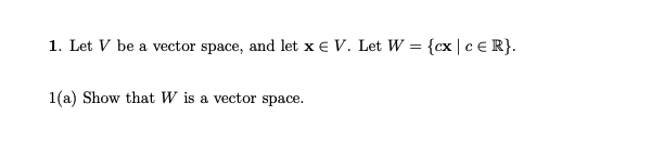 Please explain this question 1. Let V be a vector
