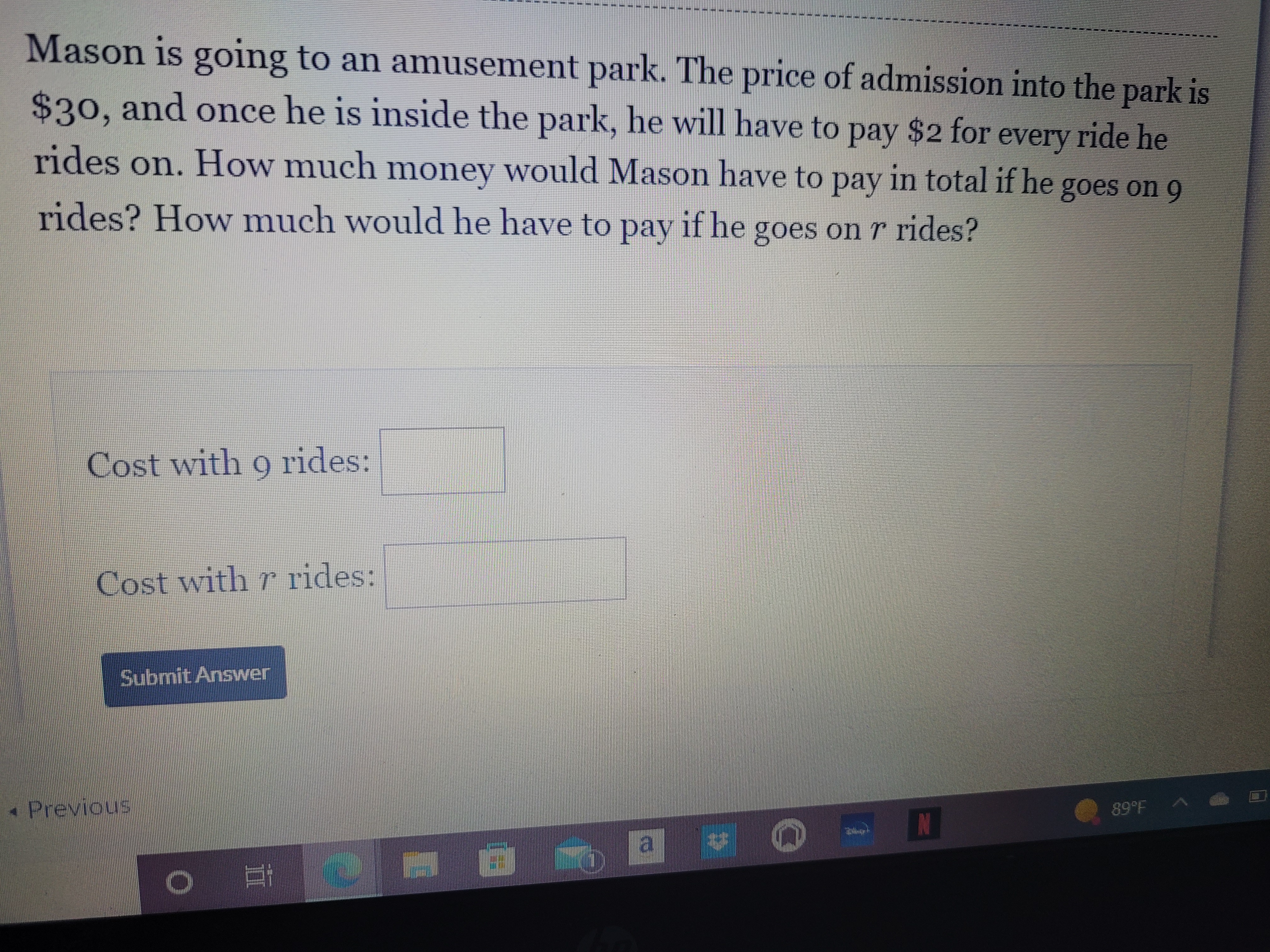 Mason is going to an amusement park. The price of