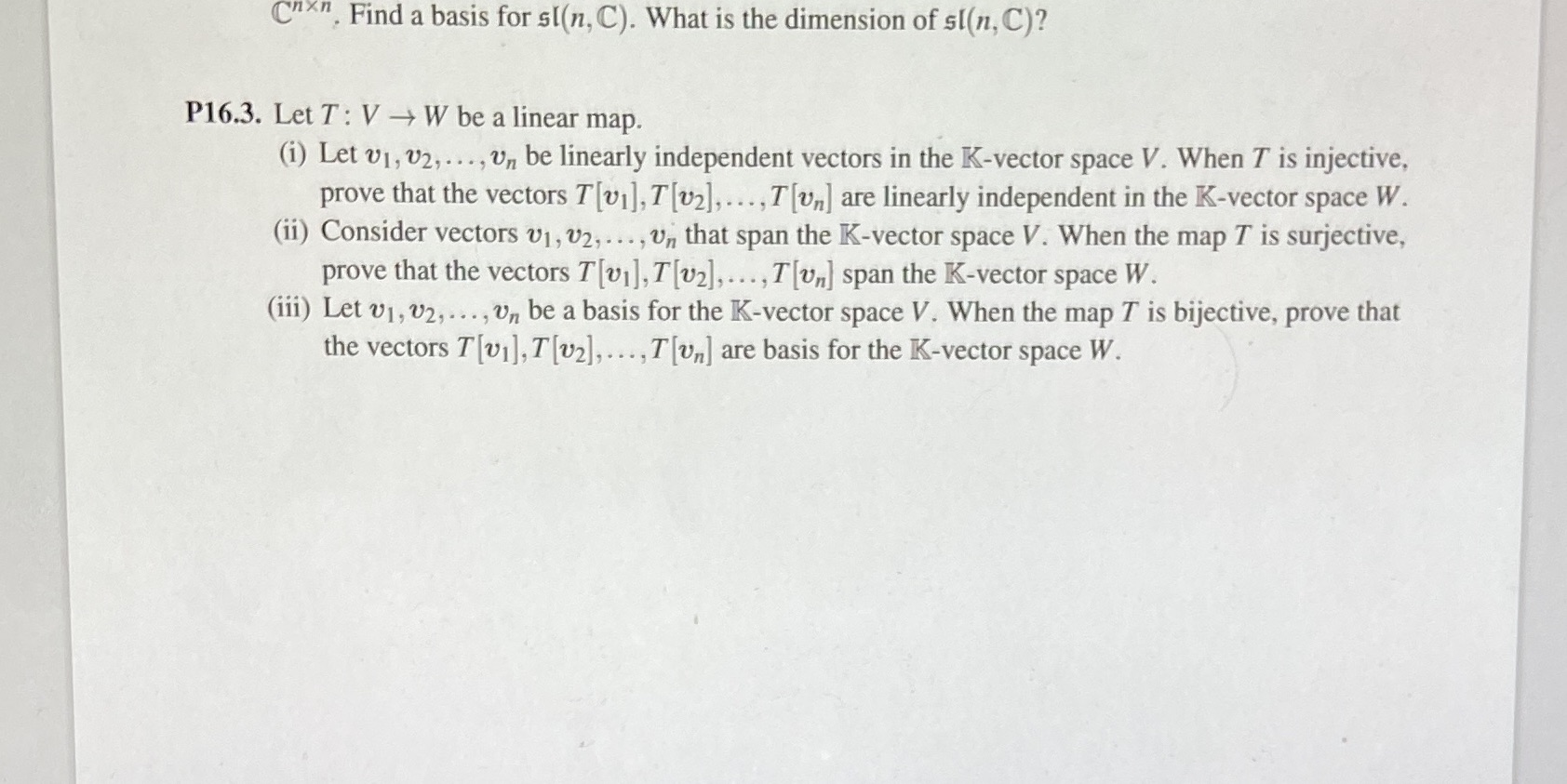 Crixn. Find a basis for sI(n, C). What is the