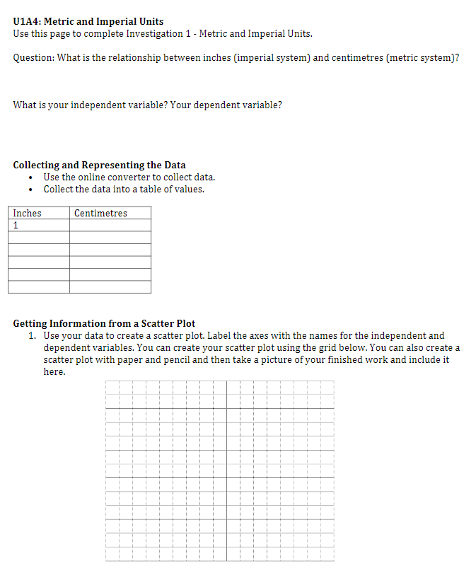 U1A4: Metric and Imperial Units Use this page to