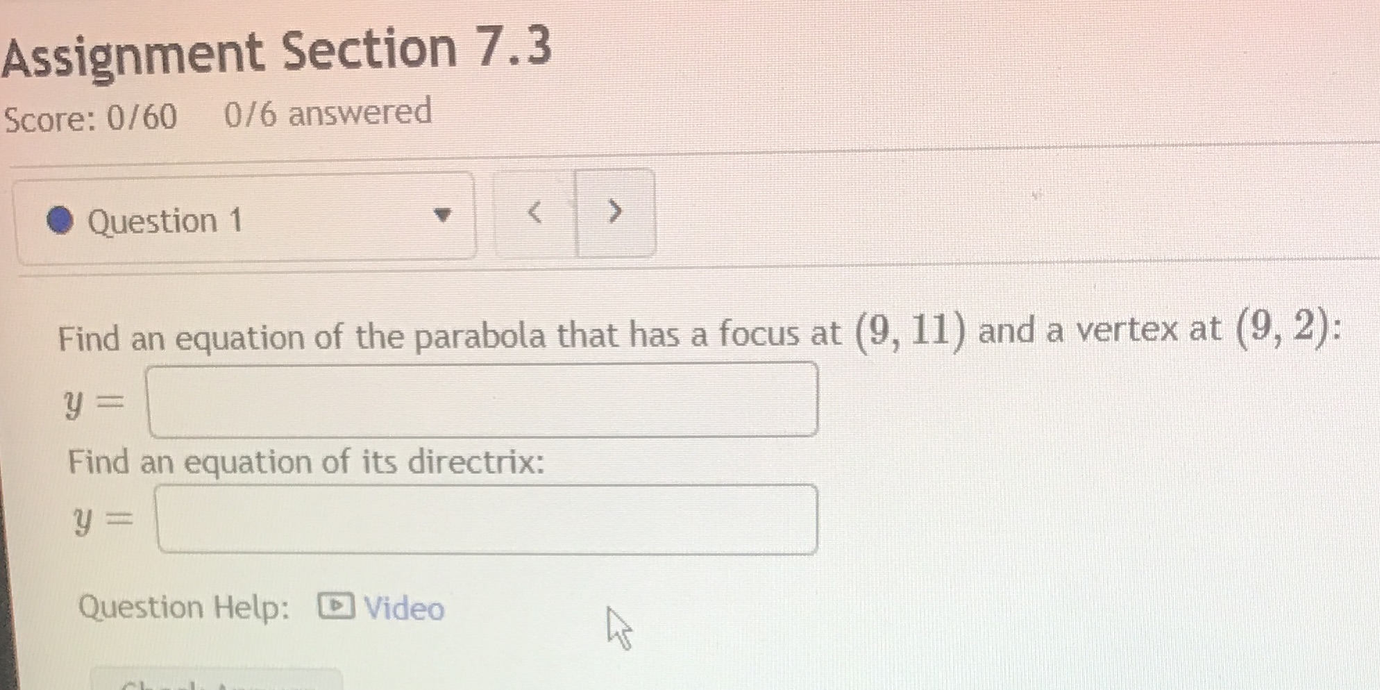 Assignment Section 7.3 Score: 0/60 0/6 answered