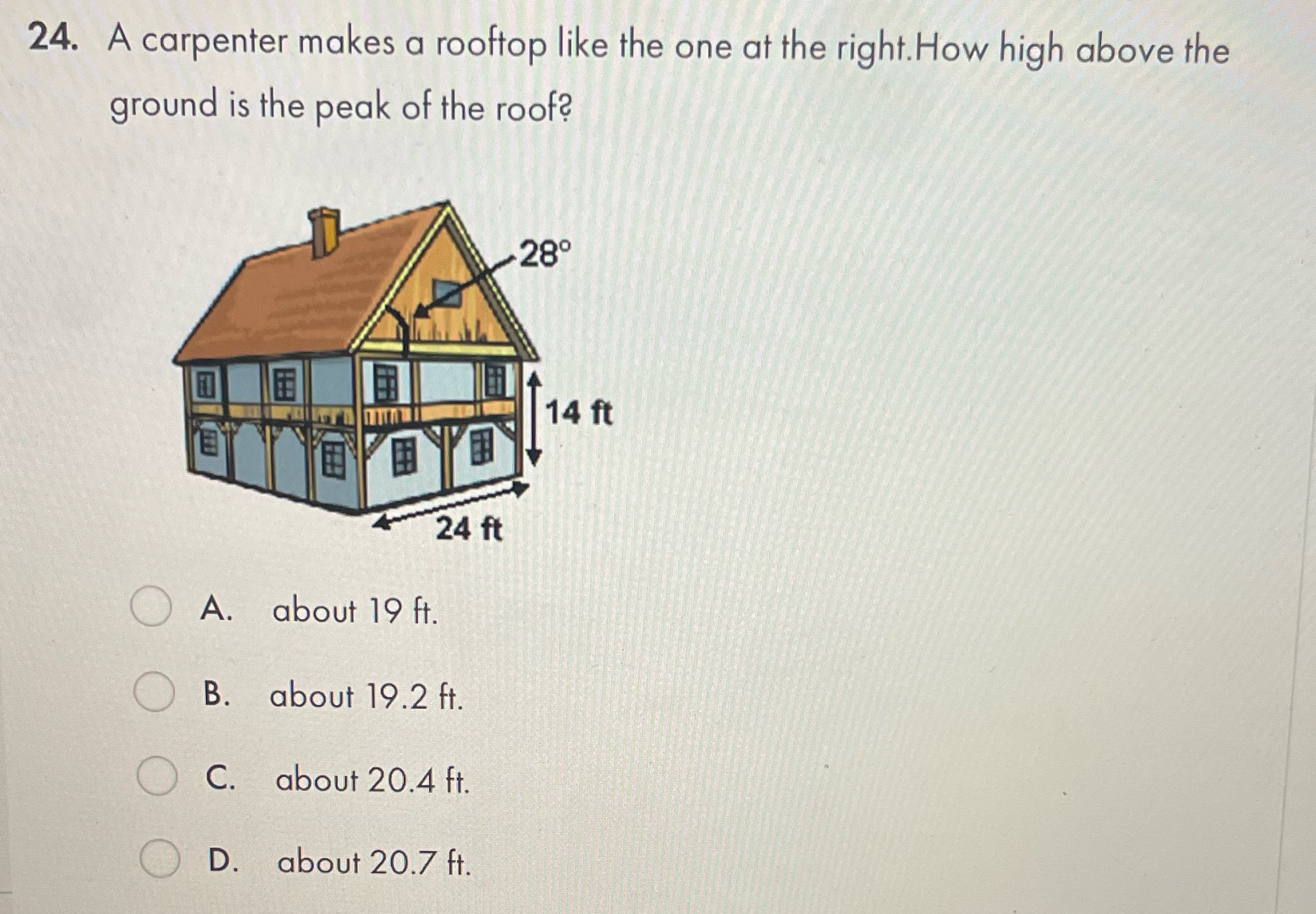 24. A carpenter makes a rooftop like the one at