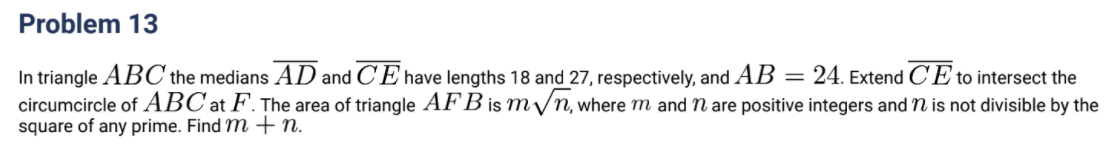 Problem 13 In triangle AB C the medians AD and C