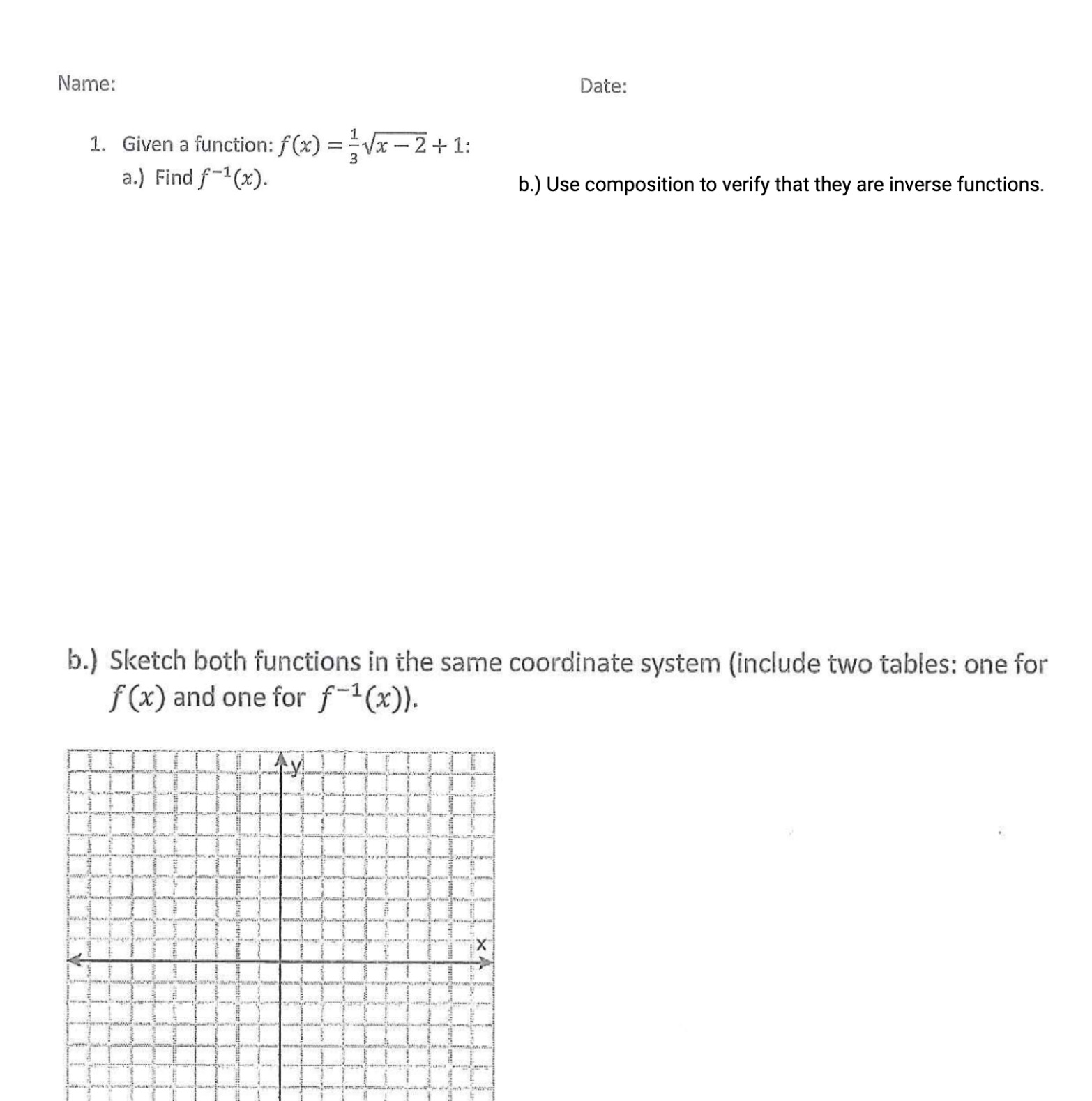 Name: Date: 1. Given a function: f(x) = iv 2 + 1: