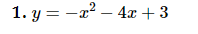 Determine if the parabola whose equation is given