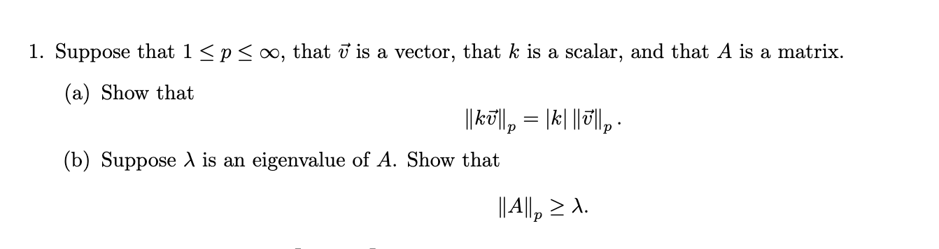 1. Suppose that 1 < p < co, that 7 is a vector,
