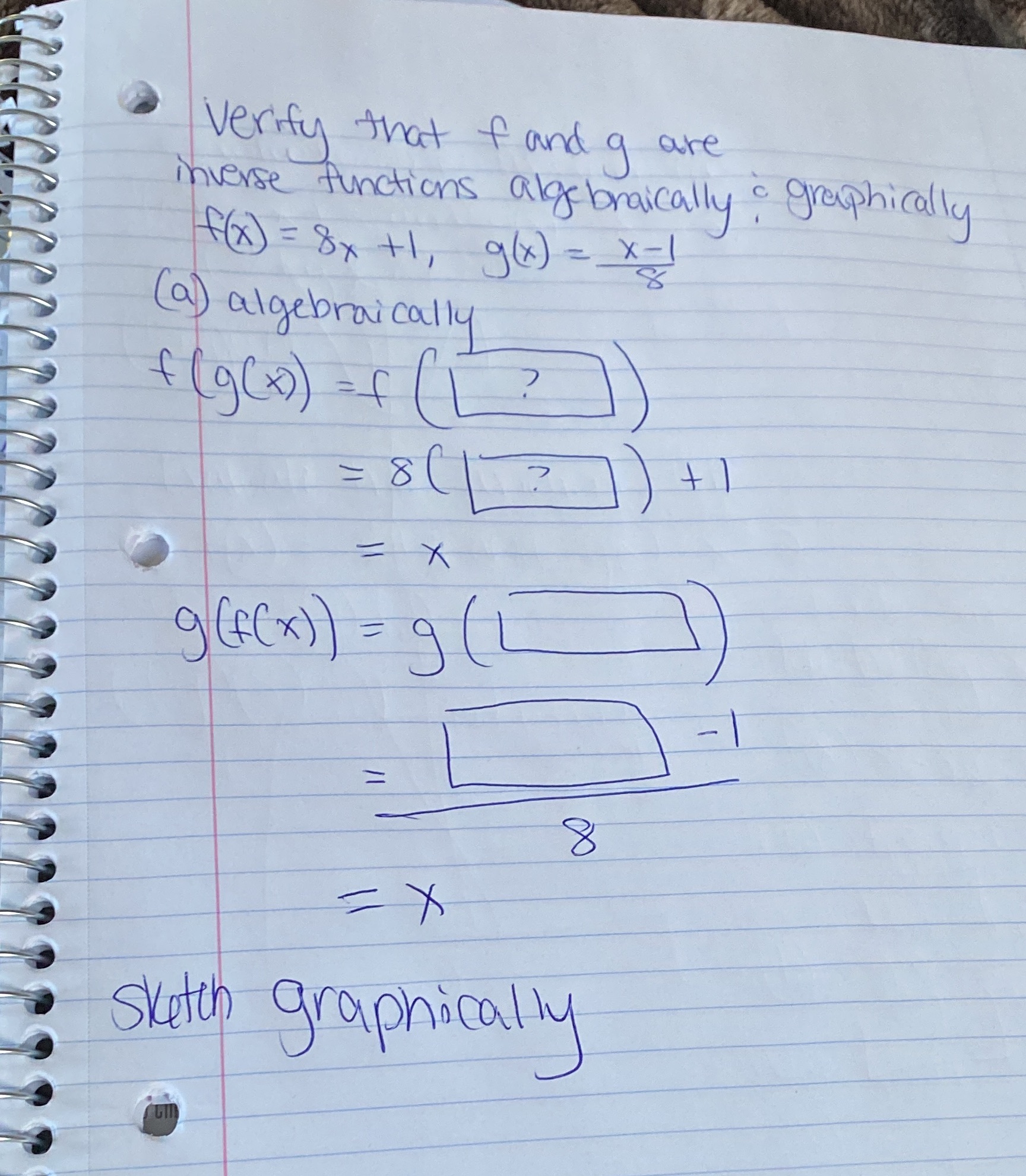 Verify that of and q are inverse functions