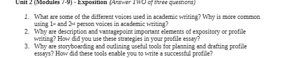 Unit 2 (Modules /-9) - Exposition (Answer 1WO of