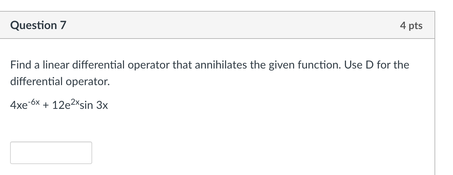 Question 5 8 pts Solve the given differential