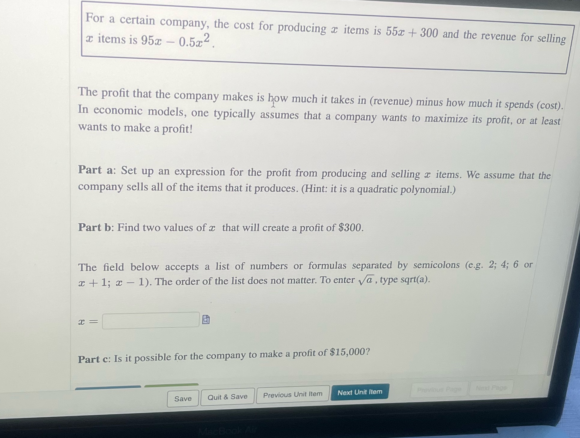 For a certain company, the cost for producing a