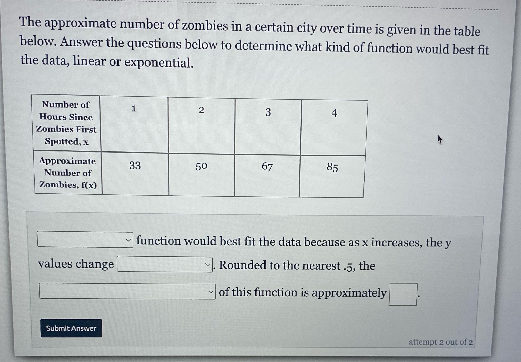The approximate number of zombies in a certain