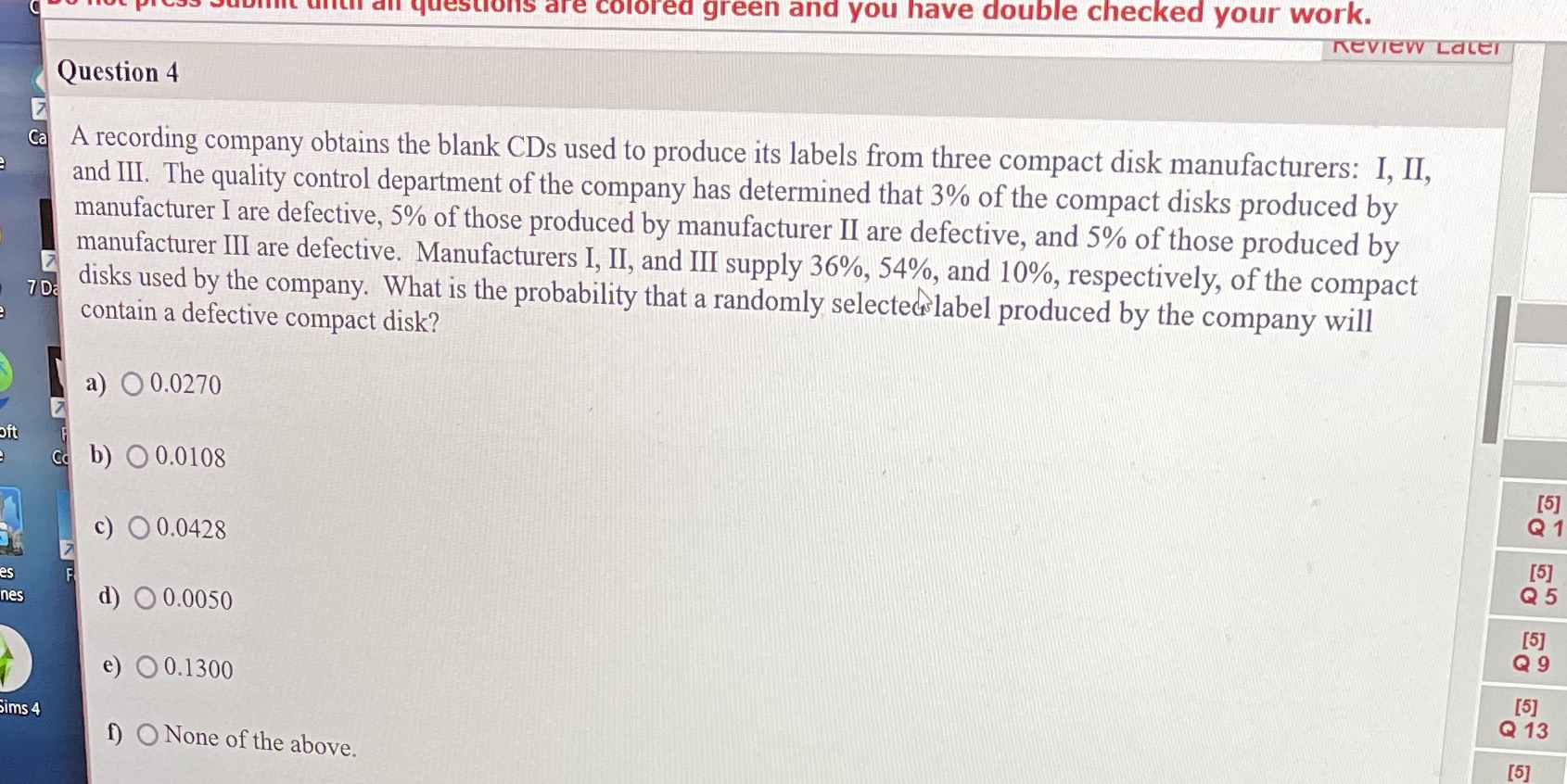 Q4 estions are colored green and you have double