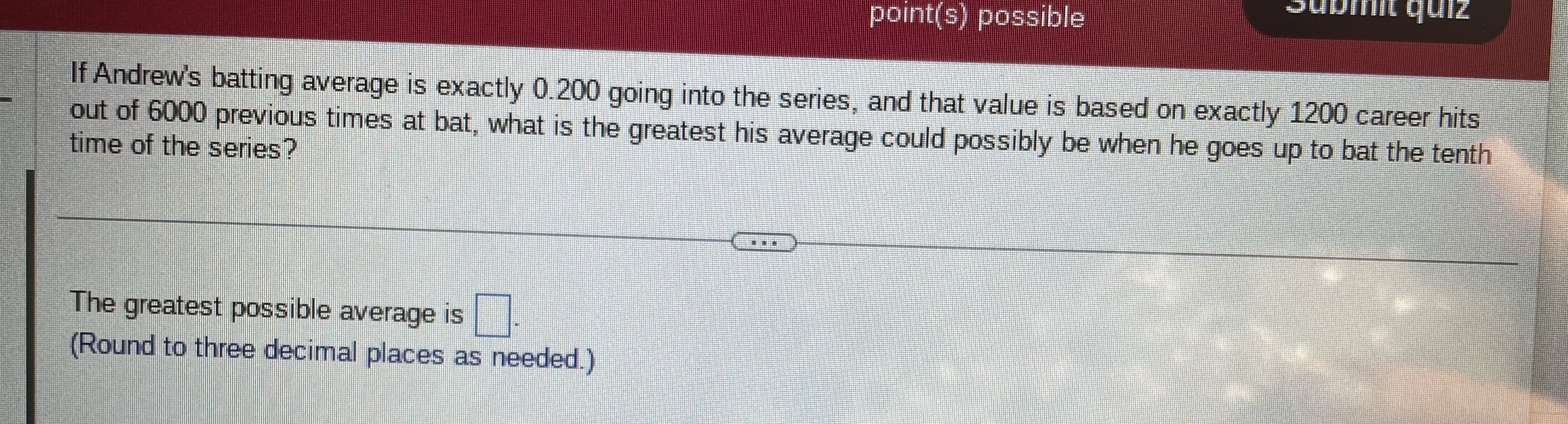 HI quiz point(s) possible If Andrew's