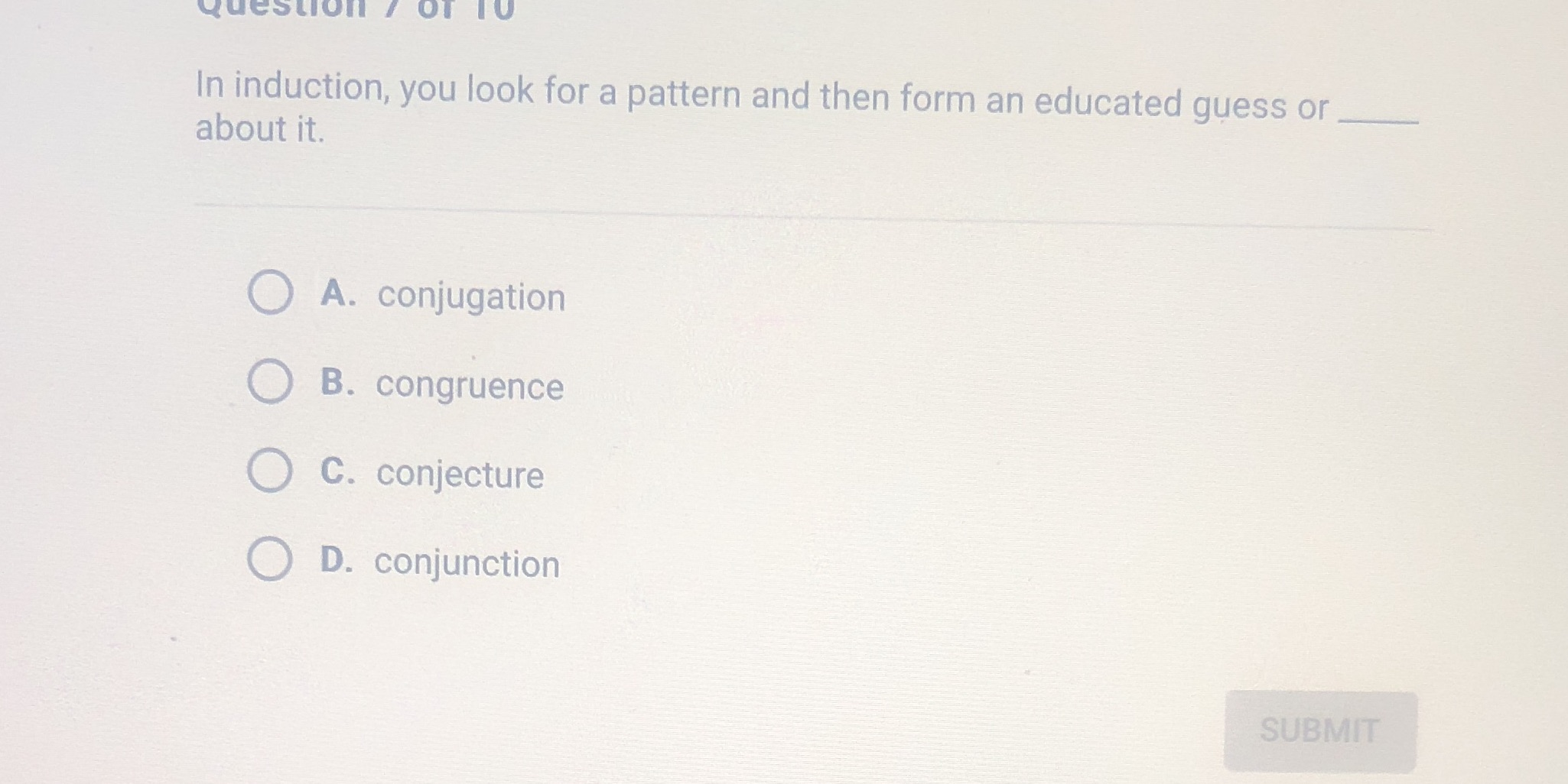 Question In induction, you look for a pattern and