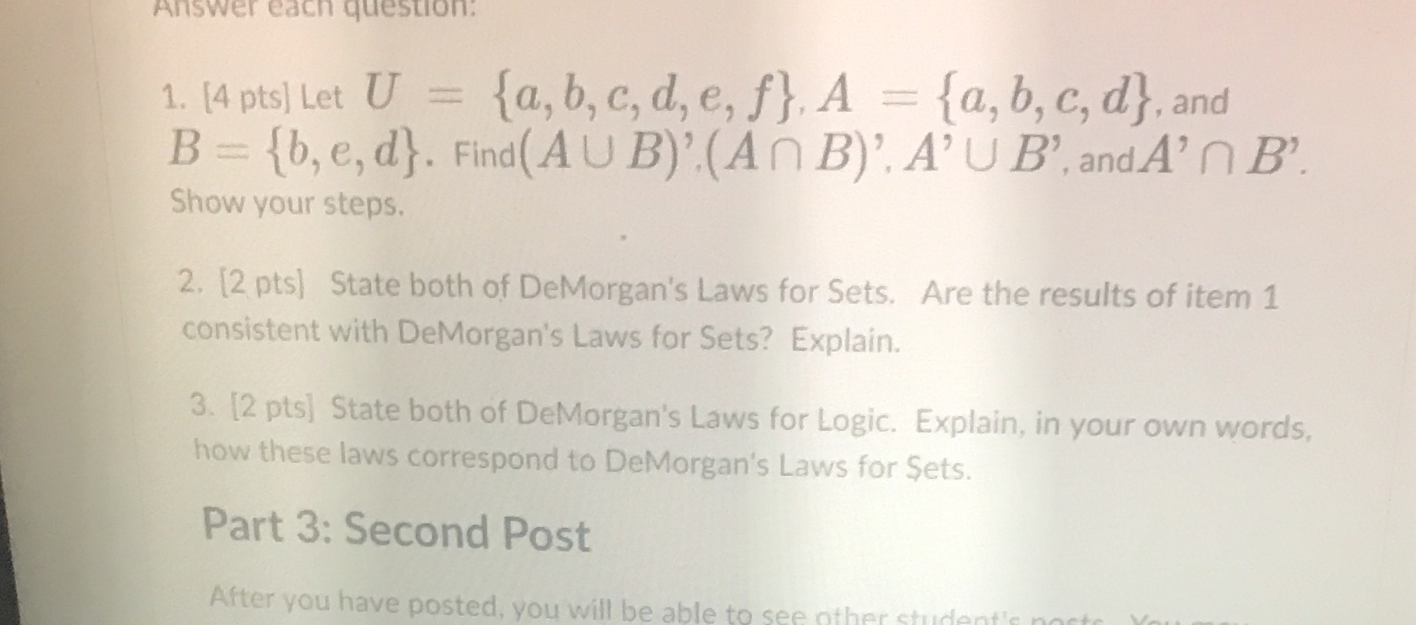 Answer each question: 1. [4 pts] Let U = {a, b,