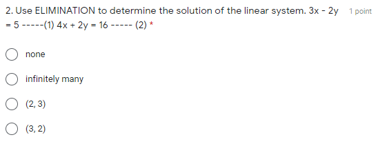 plz help on this 2. Use ELIMINATION to determine
