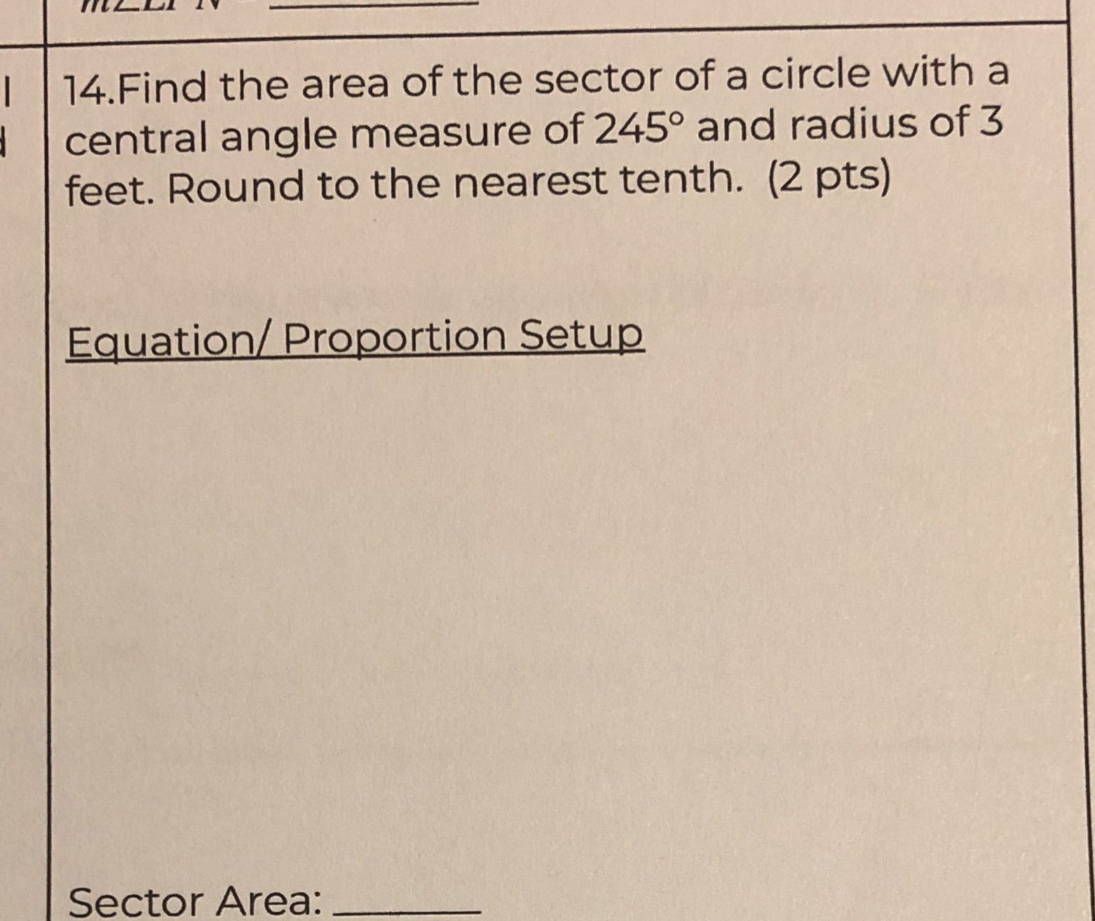 14. Find the area of the sector of a circle with