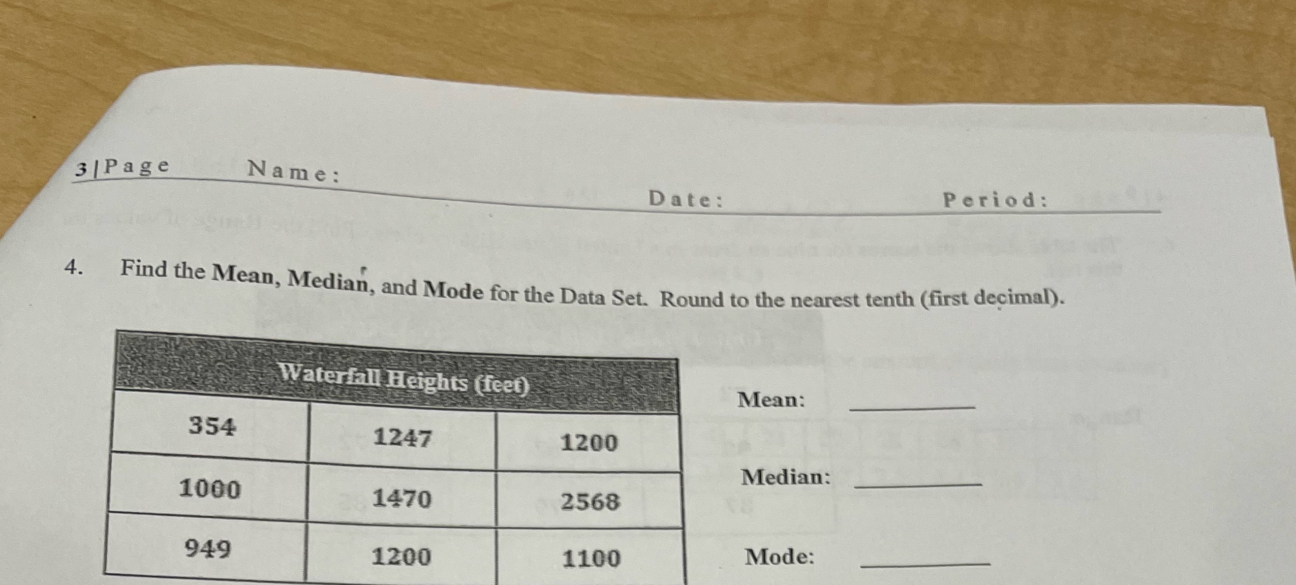 3 |Page Name : Date : Period: 4. Find the Mean,