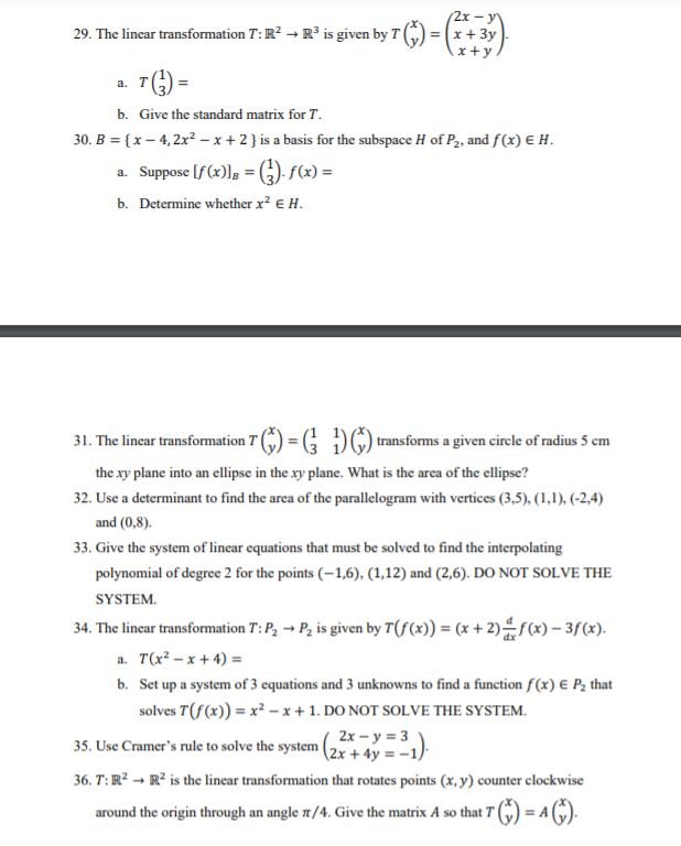 (2x - y 29. The linear transformation 7: 12 - R3
