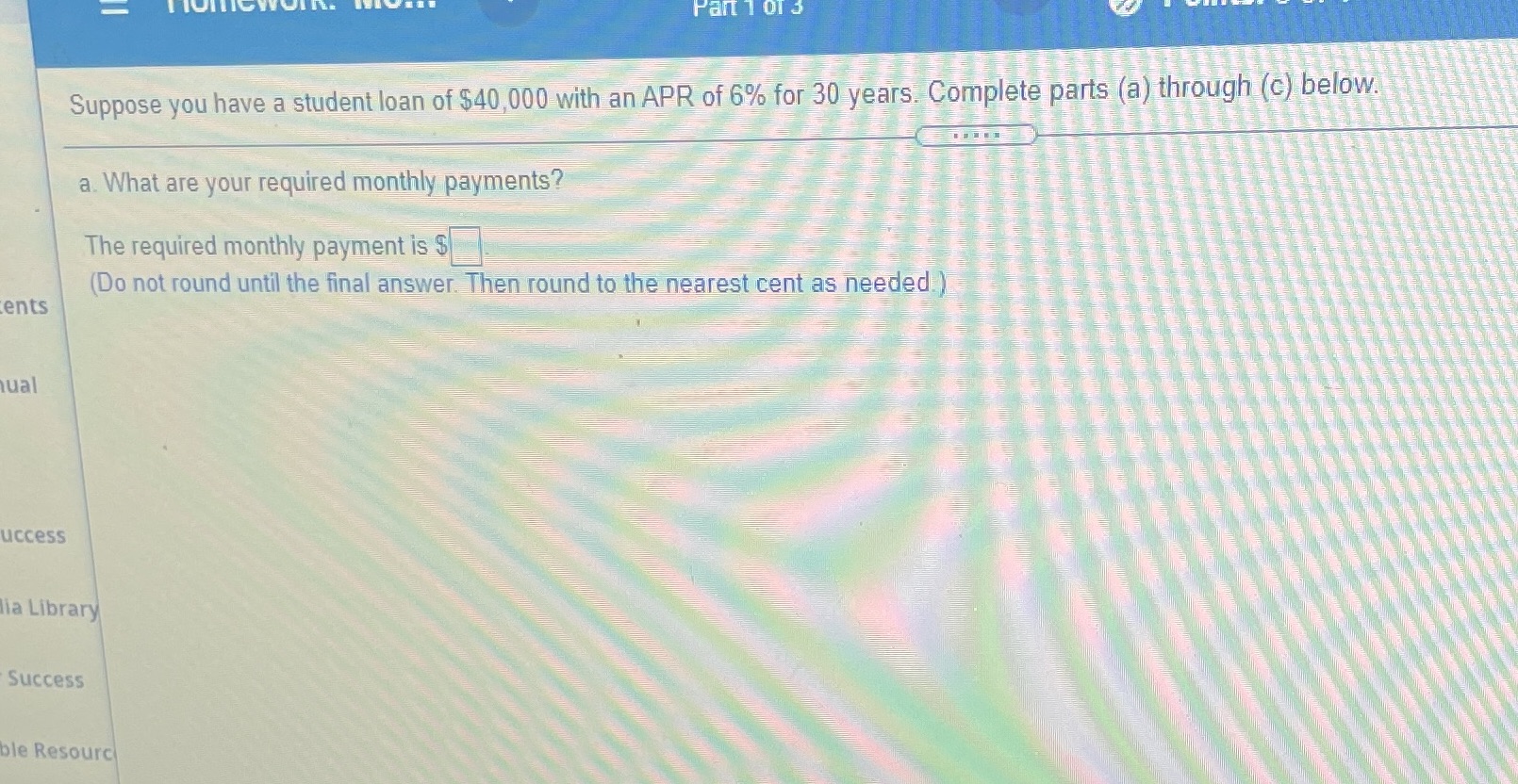 Part 1 01 3 Suppose you have a student loan of