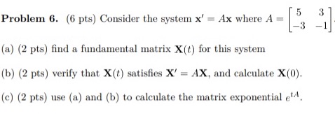 Part a and part b Problem 6. (6 pts) Consider the