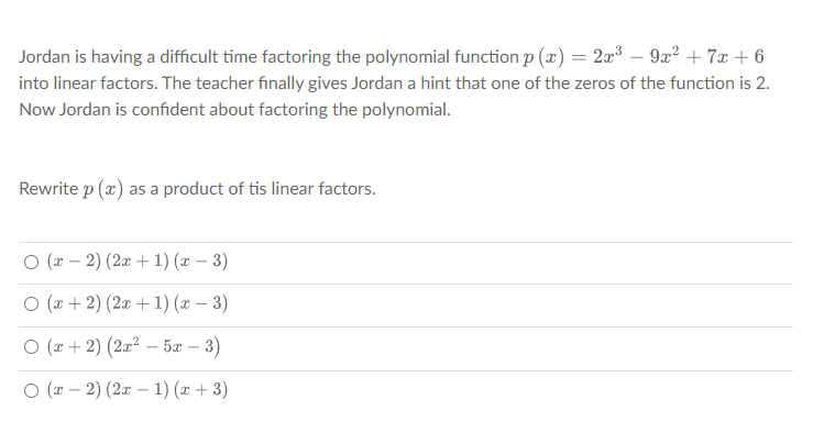 Jordan is having a difficult time factoring the