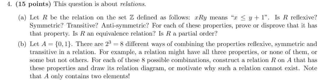 4. (15 points) This question is about relations.