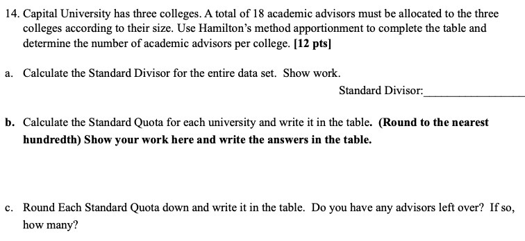 14. Capital University has three colleges. A