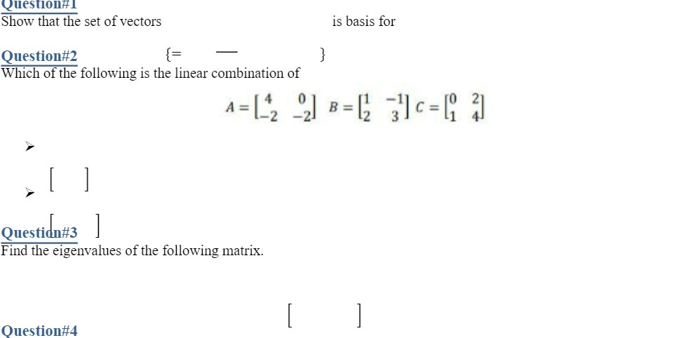 Question#I Show that the set of vectors is basis