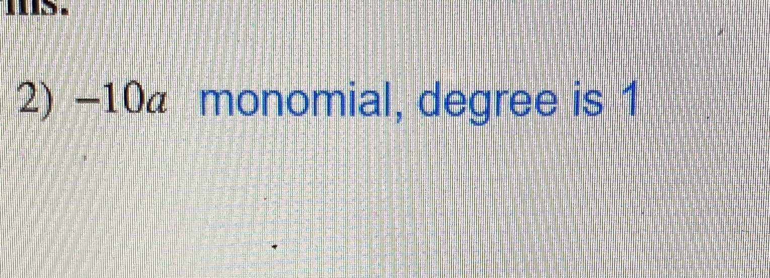 Did I answer the degree and type of polynomial