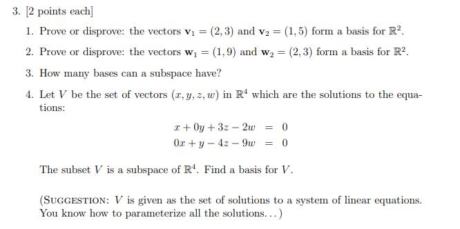 ii. [2 points each] 1. Prove or disprove: the