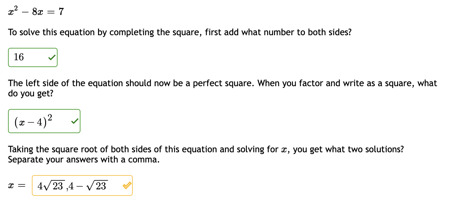 2- 8x = 7 To solve this equation by completing